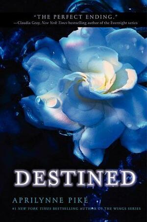 Destined by Aprilynne Pike