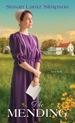 The Mending by Susan Lantz Simpson