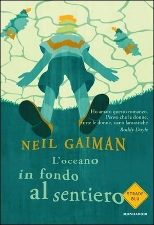 L'oceano in fondo al sentiero by Neil Gaiman