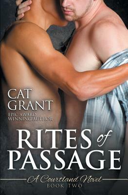 Rites of Passage: A Courtland Novel by Cat Grant