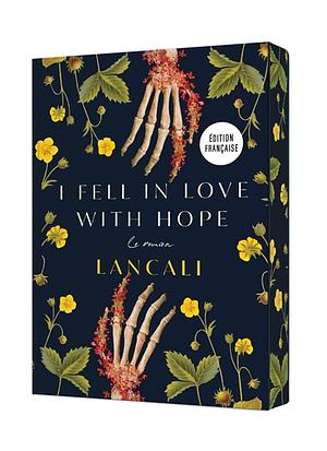 I fell in love with hope by Lancali