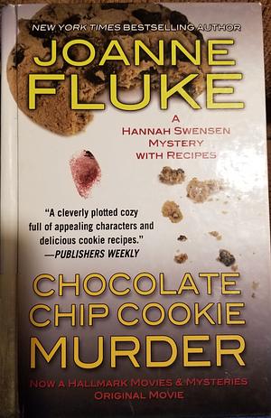 Chocolate Chip Cookie Murder by Joanne Fluke