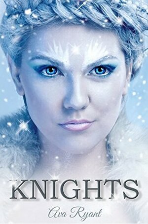 Knights by Ava Ryant