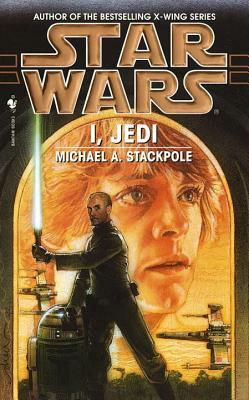 I, Jedi by Michael A. Stackpole