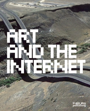 Art and the Internet by Phoebe Stubbs