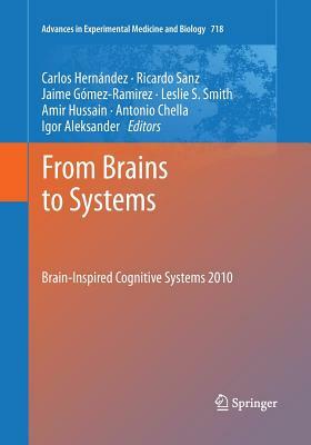 From Brains to Systems: Brain-Inspired Cognitive Systems 2010 by 