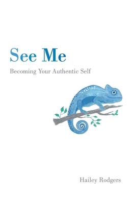 See Me by Hailey Rodgers