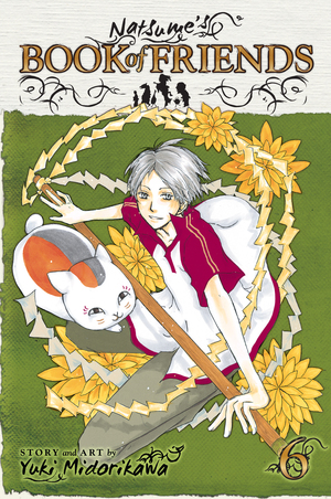 Natsume's Book of Friends, Vol. 6 by Yuki Midorikawa