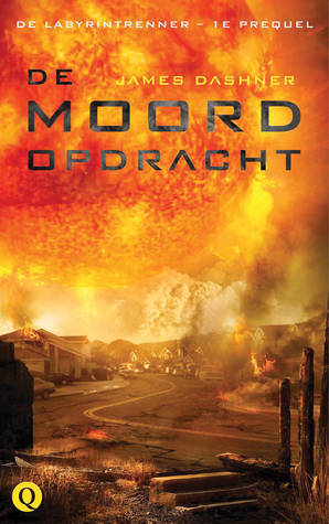 De Moordopdracht by James Dashner