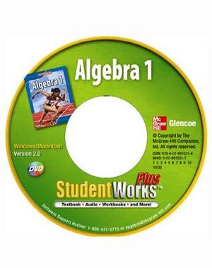 Algebra 1, Studentworks Plus DVD by McGraw-Hill