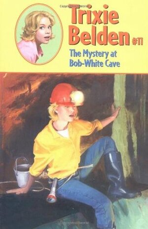 The Mystery at Bob-White Cave by Paul Frame, Kathryn Kenny