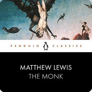 The Monk by Matthew Lewis