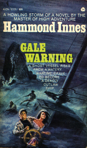 Gale Warning by Hammond Innes