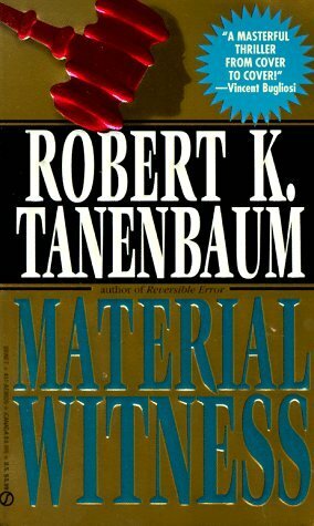Material Witness by Robert K. Tanenbaum