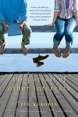 The Pursuit of Other Interests by Jim Kokoris