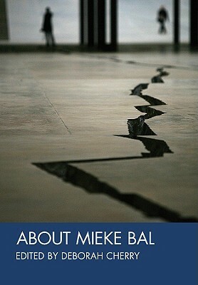 About Mieke Bal by 