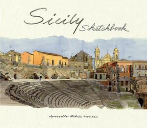 Sicily Sketchbook by Edith de la Heronniere