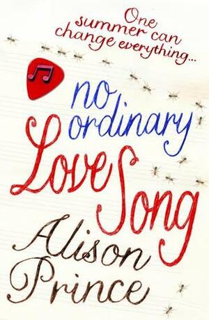 No Ordinary Love Song by Alison Prince