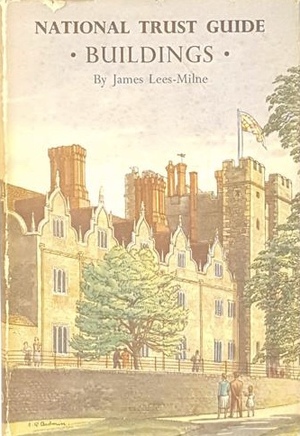 National Trust Guide: Buildings by James Lees-Milne