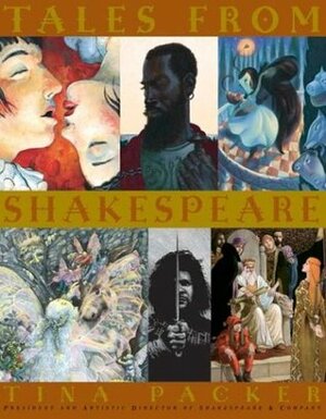 Tales From Shakespeare by Leo Dillon, Kristin L. Nelson, Gail de Marcken, William Shakespeare, Tina Packer