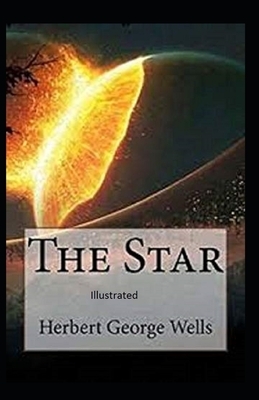 The Star Illustrated by H.G. Wells