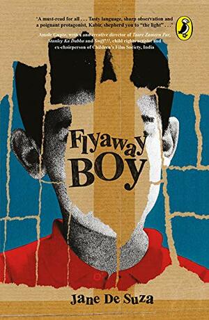 Flyaway Boy by Jane De Suza