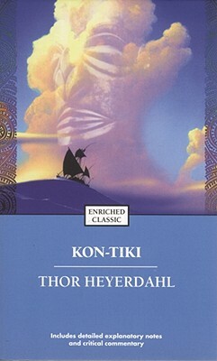 Kon-Tiki: Across the Pacific by Raft by Thor Heyerdahl