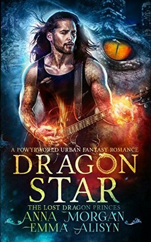 Dragon Star by Emma Alisyn, Anna Morgan