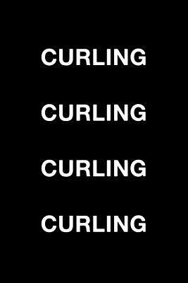 Curling Curling Curling Curling by Matthew Roberts