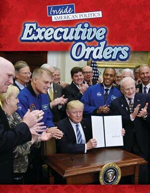 Executive Orders by Charlie Samuels