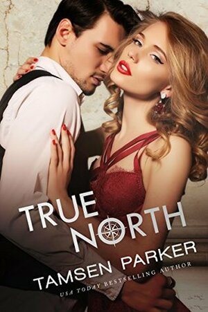 True North by Tamsen Parker