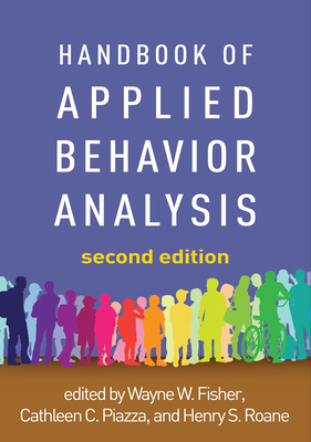 Handbook of Applied Behavior Analysis, Second Edition by 