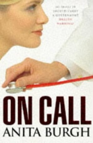 On Call by Anita Burgh