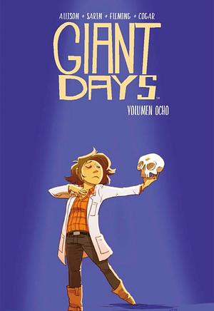 Giant Days, Vol. 8 by John Allison