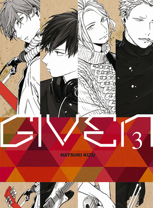 Given, Tome 3 by Natsuki Kizu