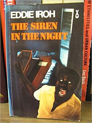 The Siren in the Night by Eddie Iroh