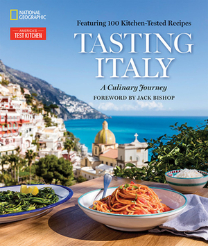 Tasting Italy: A Culinary Journey by Julia Della Croce, Eugenia Bone, America's Test Kitchen