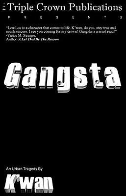 Gangsta by K'wan