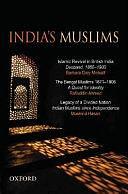 India's Muslims: An Omnibus by Rafiuddin Ahmed, Barbara Daly Metcalf