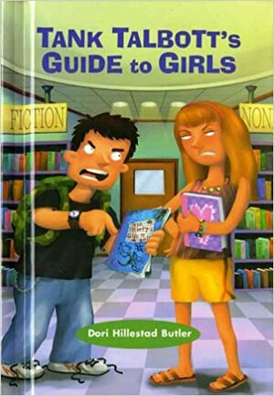 Tank Talbott's Guide to Girls by Dori Hillestad Butler