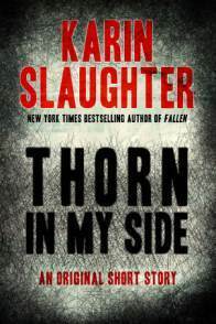 Thorn in My Side by Karin Slaughter