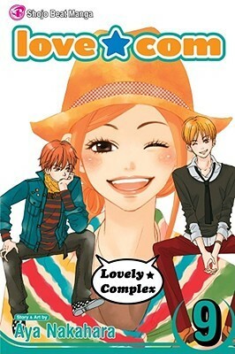 Love★Com, Vol. 9 by Aya Nakahara