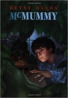 McMummy by Betsy Byars