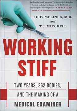 Working Stiff: Two Years, 262 Bodies, and the Making of a Medical Examiner by Judy Melinek