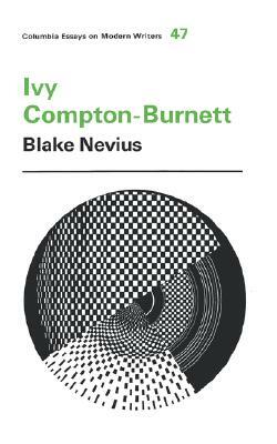Ivy Compton-Burnett by Blake Nevius