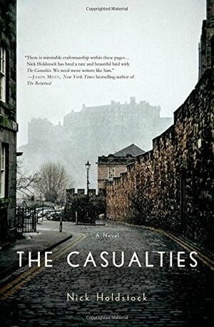 The Casualties by Nick Holdstock