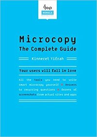 Microcopy: The Complete Guide by Kinneret Yifrah