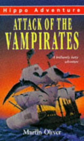 Attack Of The Vampirates by Martin Oliver
