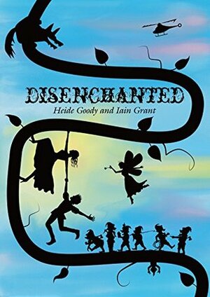 Disenchanted by Iain Grant, Heide Goody