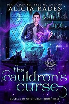 The Cauldron's Curse by Alicia Rades